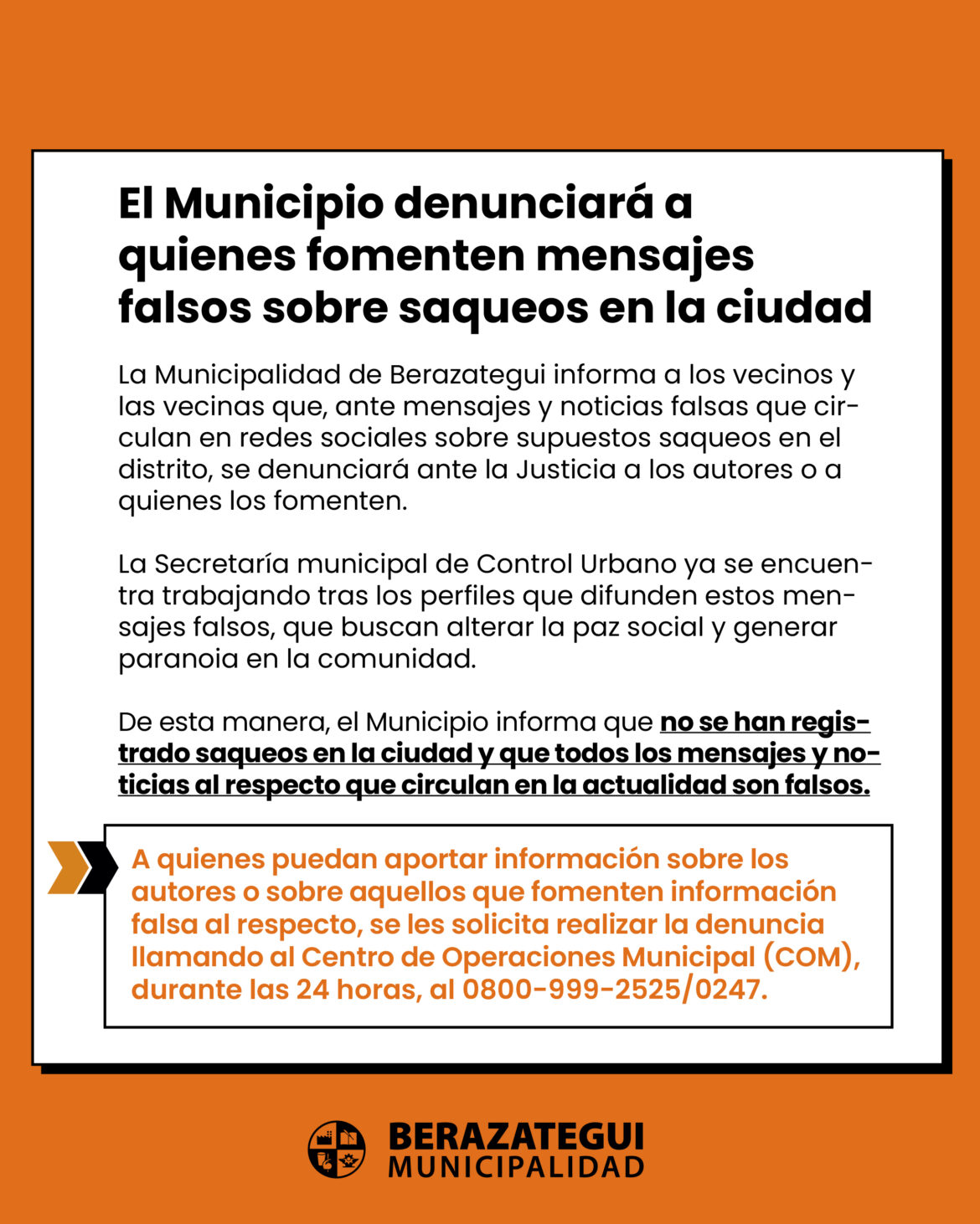 EL MUNICIPIO DENUNCIARÁ A QUIENES FOMENTEN MENSAJES FALSOS SOBRE SAQUEOS EN LA CIUDAD